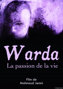 Warda, la passion de la vie