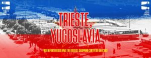 Trieste, Yugoslavia