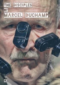 The disciples of Marcel Duchamp