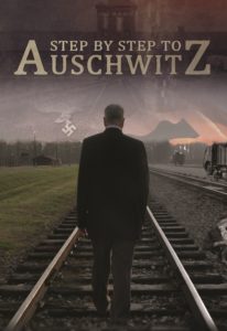 Step by Step to Auschwitz